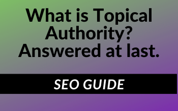 Find out what topical authority really is